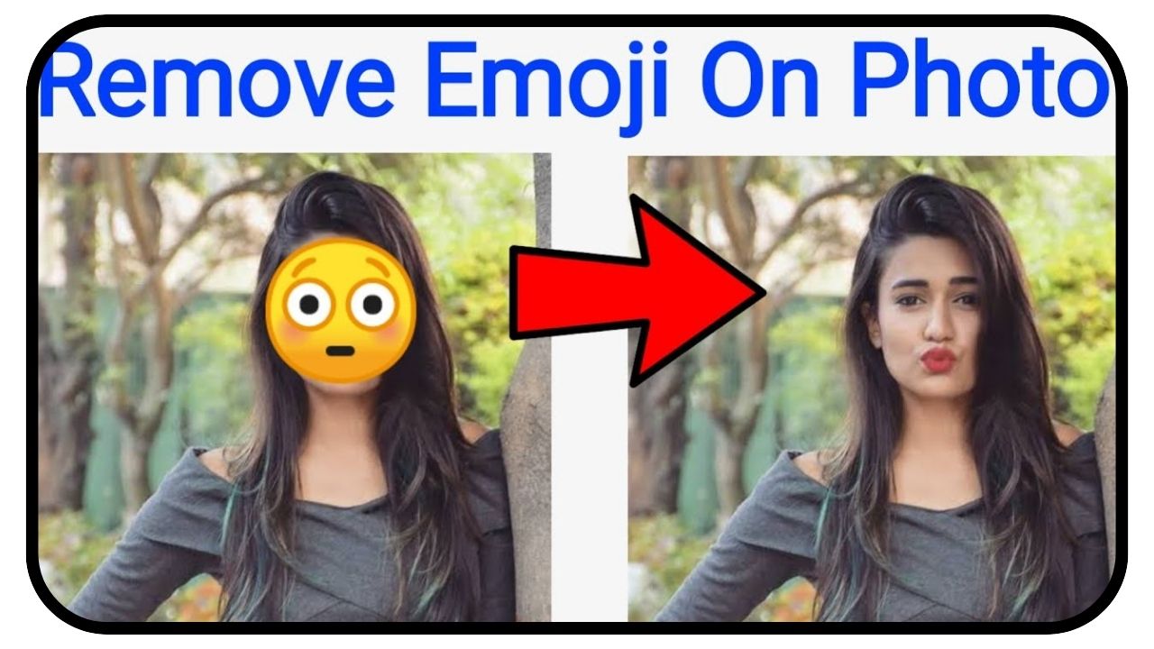 [100%] Free App Remove Face Emoji From Any Photo